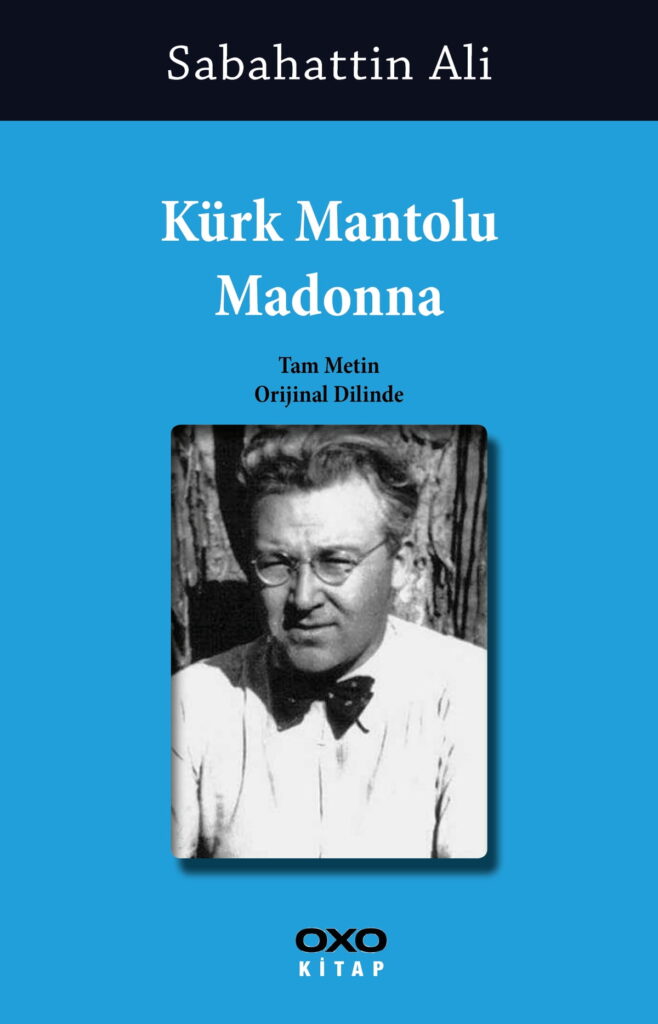 Bu Sefer Kesin: Kürk Mantolu Madonna Dijital Dizi Oluyor 20 Kurk Mantolu Madonna
