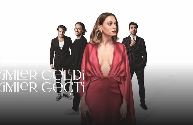 “Kimler Geldi Kimler Geçti” 9 Mayıs Perşembe Günü Netflix’te! 24 kimler geldi kimler gecti fragmani ve yayin tarihi176341 0