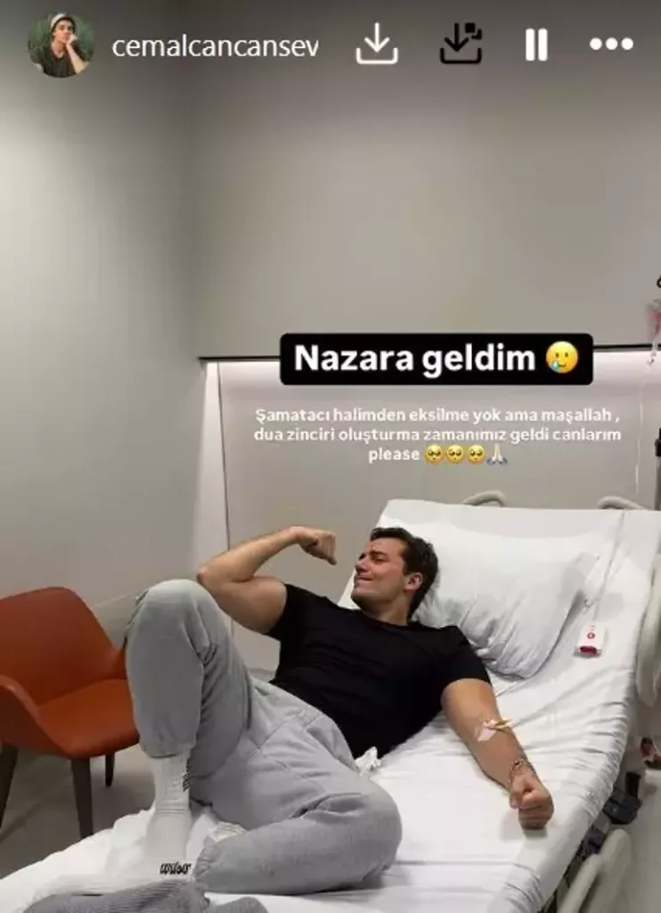 Cemal Can Canseven Hastaneden Paylaştı! "Nazara Geldim" 20 67a0687b7c2b816822367c86