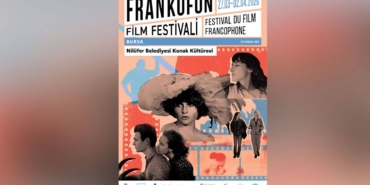 Nilufer8217de-Sinema-Ruzgari-Frankofon-Film-Festivali-Basliyor-featured