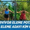Survivor-17-Mart-Eleme-Adayi-Kim-Oldu-Dokunulmazligi-Kim-Kazandi-featured