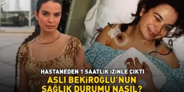 Asli-Bekiroglu-7.-Kez-Ameliyat-Oldu-Hastaneden-Izinle-Cikti-featured