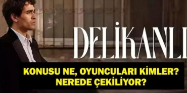 Delikanli-Dizisi-Konusu-Oyunculari-ve-Cekim-Mekanlari-featured