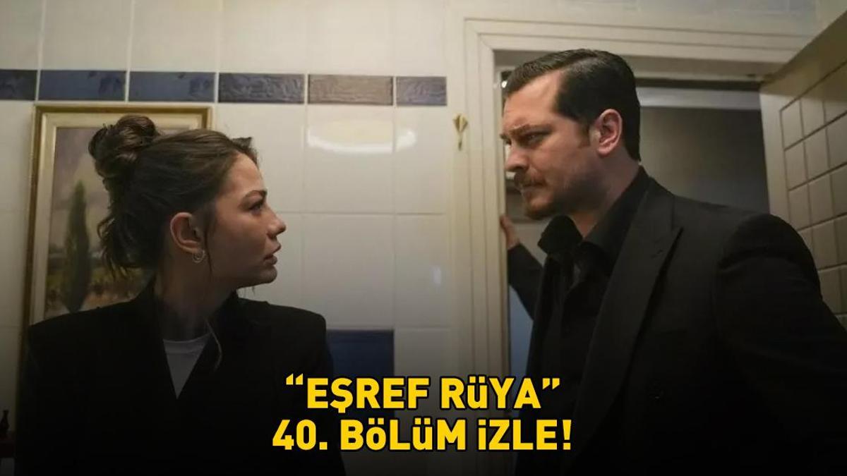 Esref-Ruya-40.-Bolum-Izle-Cagatay-Ulusoy-ve-Demet-Ozdemir-Kanal-D8217de-featured
