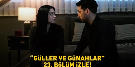 Guller-ve-Gunahlar-23.-Bolum-Izle-Murat-Yildirim-ve-Cemre-Baysel-featured