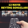 13-Mayis-2026-Reyting-Sonuclari-Yeralti-Dizisi-Zirveye-Yerlesti-featured