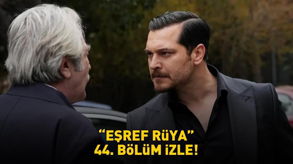 Esref-Ruya-44.-Bolum-Izle-Kanal-D-Son-Bolumde-Buyuk-Yangin-featured
