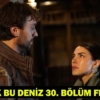 Tasacak-Bu-Deniz-30.-Bolum-Fragmani-Yeni-Tanitim-Geldi-mi-featured
