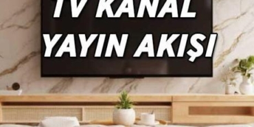 9-HAZIRAN-TV-KANAL-YAYIN-AKISI-Bu-aksam-hangi-dizi-ve-filmler-yayinlanacak-featured