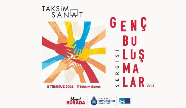 Genc-Bulusmalar-Sergisi-8-Temmuzda-Taksim-Sanatta-featured