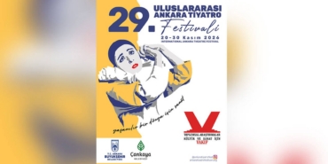 29.-Uluslararasi-Ankara-Tiyatro-Festivali8217ne-156-Basvuru-Geldi-featured