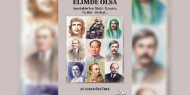 Tarihle-Kurgusal-Bir-Randevu-Ali-Ezger-Ozyurekten-Elimde-Olsa-featured