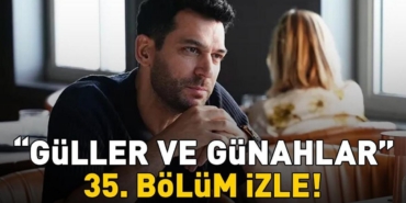 Guller-ve-Gunahlar-35.-Bolum-Full-HD-Izle-Murat-Yildirim-featured