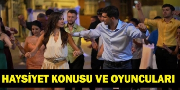 Kanal-D8217nin-Yeni-Dizisi-Haysiyet-Konusu-Oyunculari-ve-Cekim-Yerleri-featured
