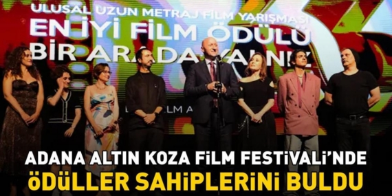 33.-Adana-Altin-Koza-Film-Festivali-Odulleri-Sahiplerini-Buldu-featured