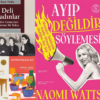 Edebiyat-Dunyasinda-Yeni-Sayfalar-Haftanin-Kitap-Onerileri-featured
